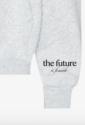 The Future Is Female – Power Hoodie